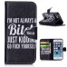 Colorful Picture Printed I Am Not Always A Bitch Wallet Card Slot Stand Leather Case For iPhone 5 / 5s