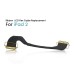 Ribbon  LCD Flex Cable Replacement For iPad 2